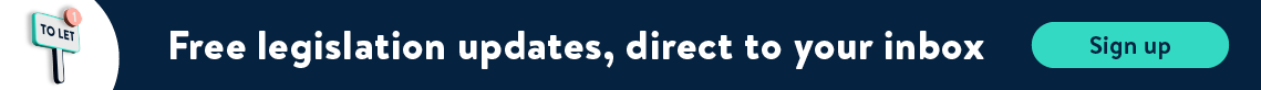 Sign up for Goodlord's newsletter to get free legislation updates direct to your inbox